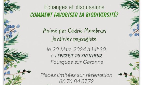 Venez réfléchir avec nous les moyens de favoriser la biodiversité à Fourques-sur-Garonne